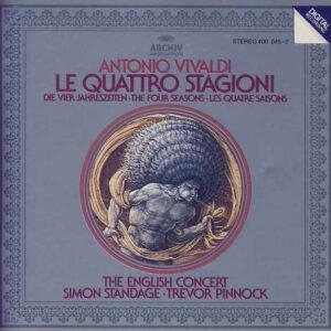 Antonio Vivaldi, Simon Standage, The English Concert, Trevor Pinnock - Le Quattro Stagioni = Die Vier Jahreszeiten = The Four Seasons = Les Quatre Saisons-0
