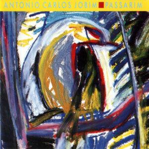 Antonio Carlos Jobim - Passarim-0