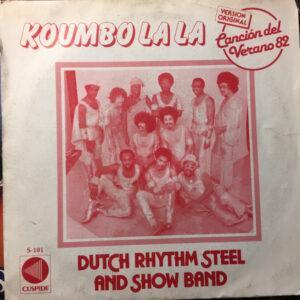 The Dutch Rhythm Steel & Showband - Koumbo La La / San Fernando-0