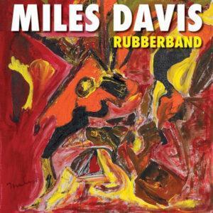 Miles Davis - Rubberband-0