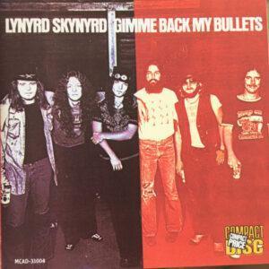 Lynyrd Skynyrd - Gimme Back My Bullets-0