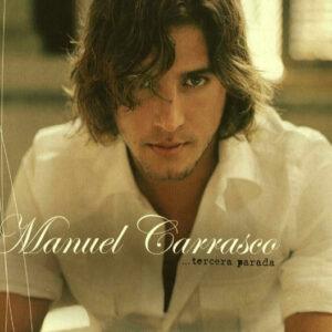 Manuel Carrasco - ...Tercera Parada-0