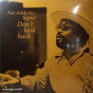 Nat Adderley Septet - Don't Look Back-0