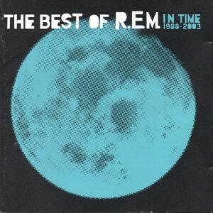 R.E.M. - In Time: The Best Of R.E.M. 1988-2003-0
