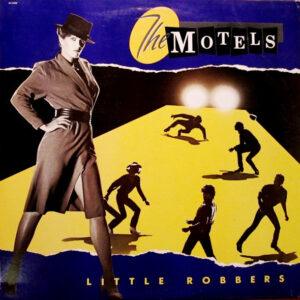The Motels - Little Robbers-0