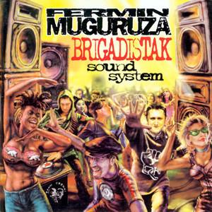 Fermin Muguruza - Brigadistak Sound System-0