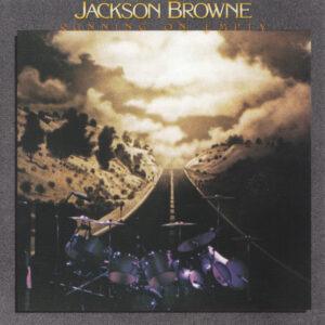 Jackson Browne - Running On Empty-0