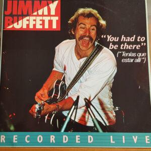 Jimmy Buffett - "You Had To Be There = Tenías Que Estar Allí" - Recorded Live -0