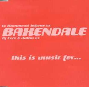 Le Hammond Inferno vs. Baxendale vs. DJ Coco (2) & Autan - This Is Music For...-0