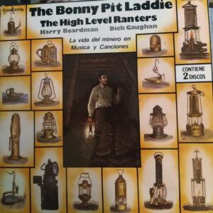 The High Level Ranters With Harry Boardman And Dick Gaughan - The Bonny Pit Laddie-0