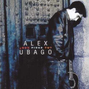 Alex Ubago - ¿Que Pides Tu?-0