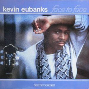Kevin Eubanks - Face To Face-0