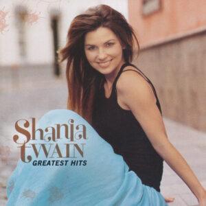 Shania Twain - Greatest Hits-0