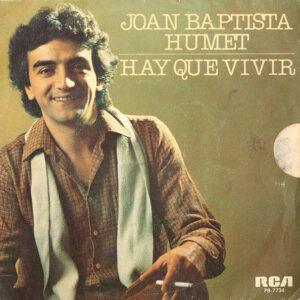 Joan Baptista Humet - Hay Que Vivir-0