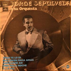 Jorge Sepúlveda Y Su Orquesta - Jorge Sepulveda Y Su Orquesta-0