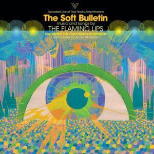 The Flaming Lips Featuring The Colorado Symphony Orchestra - (Recorded Live At Red Rocks Amphitheatre) The Soft Bulletin-0