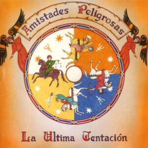 Amistades Peligrosas - La Última Tentación-0