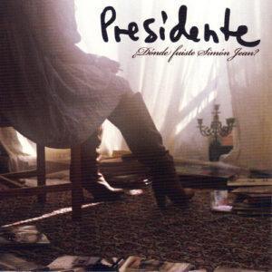 Presidente (2) - ¿Dónde Fuiste Simón Jean?-0