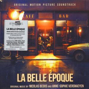 Nicolas Bedos And Anne-Sophie Versnaeyen - La Belle Époque (Original Motion Picture Soundtrack)-0