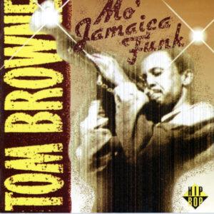 Tom Browne - Mo' Jamaica Funk-0