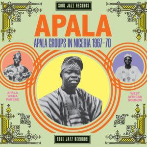 Various - APALA: Apala Groups In Nigeria 1967-70-0