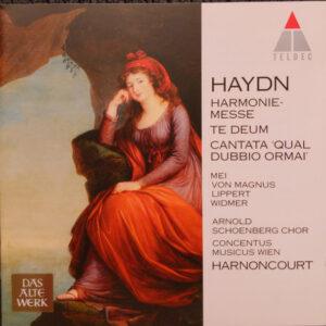 Joseph Haydn – Arnold Schoenberg Chor, Concentus Musicus Wien, Nikolaus Harnoncourt - Harmoniemesse, Te Deum, Cantata 'Qual Dubbio Ormai'-0