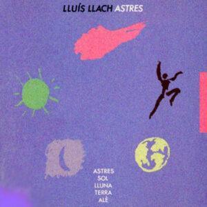 Lluis Llach - Astres-0