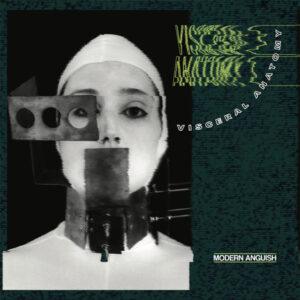 Visceral Anatomy - Modern Anguish-0