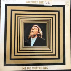 Jacques Brel - Ne Me Quitte Pas-0