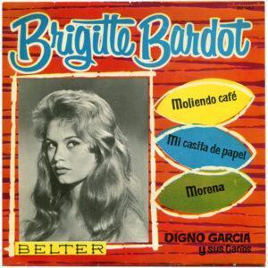 Digno Garcia Y Sus Carios - Brigitte Bardot-0