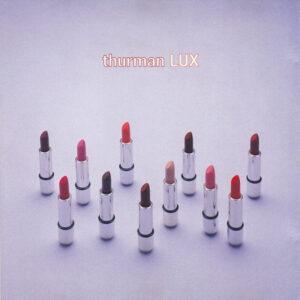 Thurman - Lux-0
