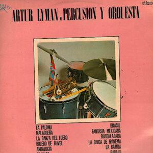 Arthur Lyman - Percusión Y Orquesta-0