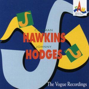 Coleman Hawkins & Johnny Hodges - The Vogue Recordings-0