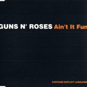 Guns N' Roses - Ain't It Fun-0
