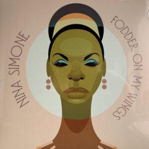 Nina Simone - Fodder On My Wings-0