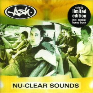 Ash - Nu-Clear Sounds-0