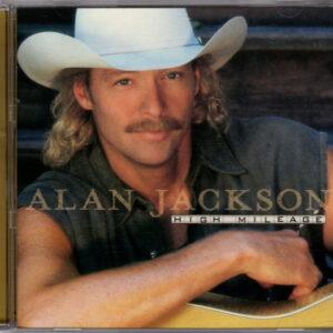 Alan Jackson (2) - High Mileage-0