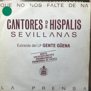 Cantores De Híspalis - Que No Nos Falte de Na (Sevillanas)-0
