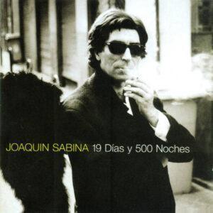 Joaquín Sabina - 19 Días Y 500 Noches-0