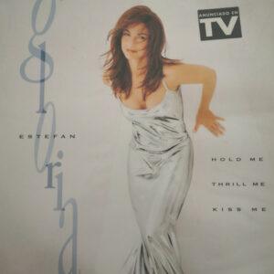 Gloria Estefan - Hold Me, Thrill Me, Kiss Me-0
