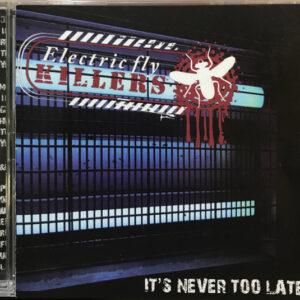 Electric Fly Killers - It´s Never Too Later-0