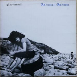 Gino Vannelli - Brother To Brother-0