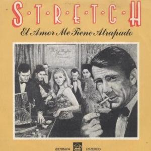 Stretch - Loves Got A Hold On Me=El Amor Me Tiene Atrapado-0