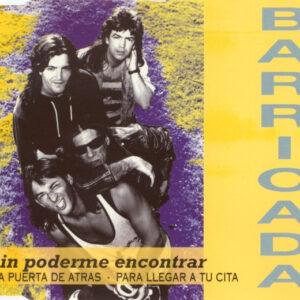 Barricada - Sin Poderme Encontrar-0