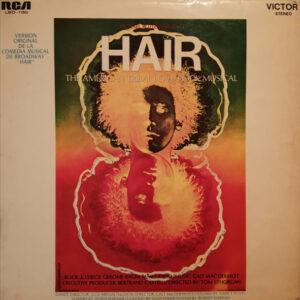Various - Hair - The American Tribal Love-Rock Musical = Versión Original De La Comedia Musical De Broadway "Hair"-0