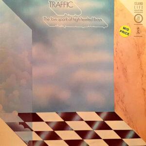 Traffic - The Low Spark Of High Heeled Boys-0