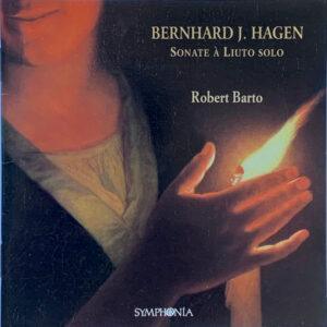 Bernhard Joachim Hagen, Robert Barto - Sonate À Liuto Solo-0