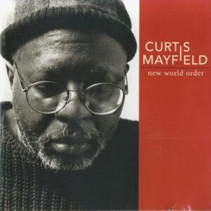 Curtis Mayfield - New World Order-0