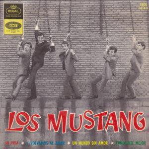 Los Mustang - Mi Vida / Y Volvamos Al Amor / Conocerte Mejor / Un Mundo Sin Amor-0