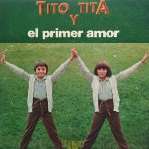 Tito Y Tita - El Primer Amor-0